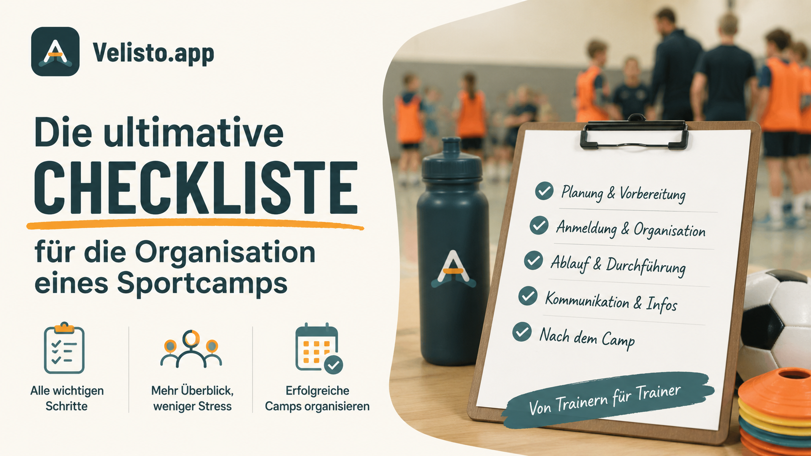 Die ultimative Checkliste für die Organisation eines Sportcamps